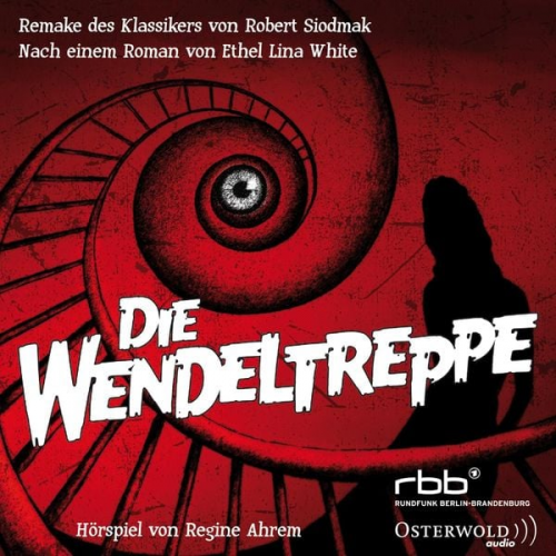 Ethel Lina White - Die Wendeltreppe