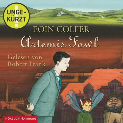 Eoin Colfer - Artemis Fowl (Ein Artemis-Fowl-Roman 1)