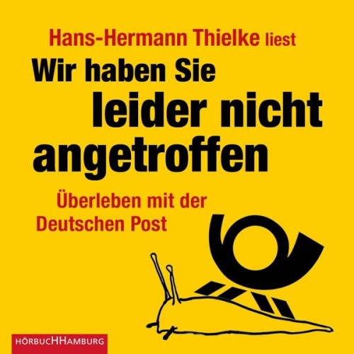 Hans-Hermann Thielke - Wir haben Sie leider nicht angetroffen