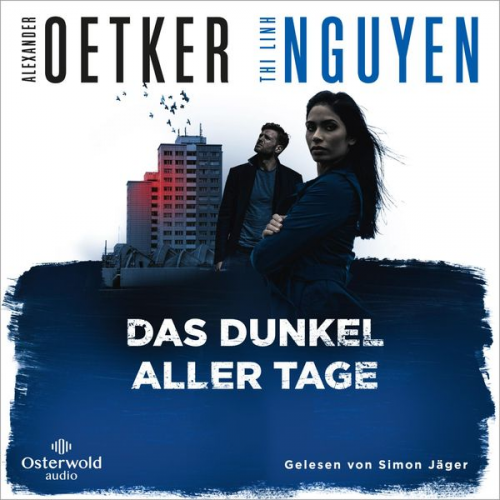 Alexander Oetker Thi Linh Nguyen - Das Dunkel aller Tage (Schmidt & Schmidt 2)