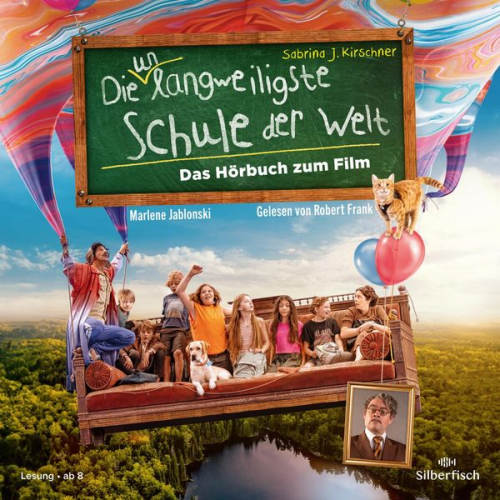 Sabrina J. Kirschner Marlene Jablonski - Die unlangweiligste Schule der Welt 1: Das Hörbuch zum Film