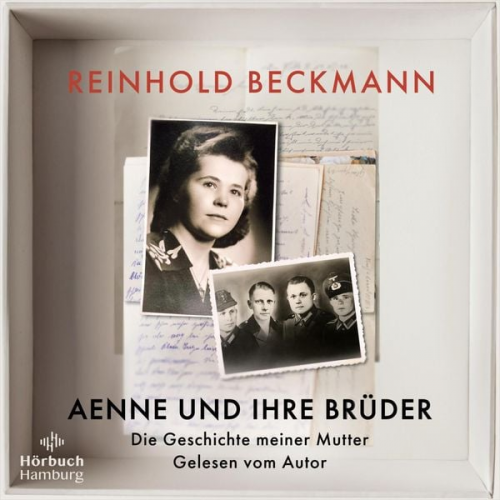 Reinhold Beckmann - Aenne und ihre Brüder