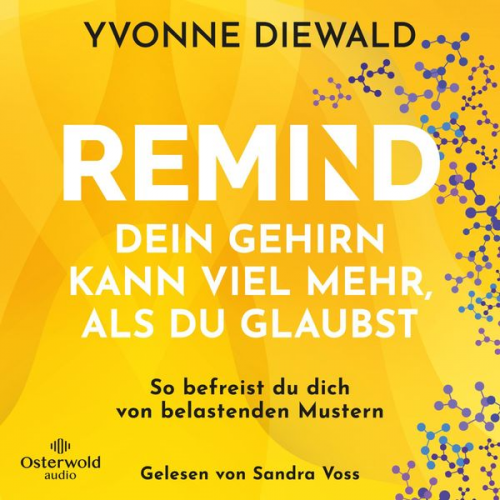 Yvonne Diewald - REMIND Dein Gehirn kann viel mehr, als du glaubst