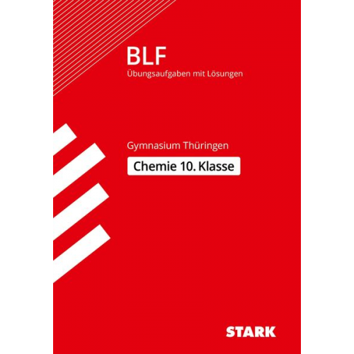 Henry Peterseim Gisela Schneider - STARK BLF 2017 - Chemie 10. Klasse - Thüringen