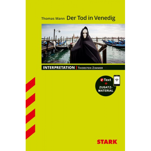 Thorsten Zimmer - STARK Interpretationen Deutsch - Thomas Mann: Der Tod aus Venedig