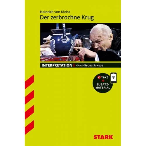 Hans-Georg Schede - STARK Interpretationen Deutsch - Kleist: Der zerbrochne Krug