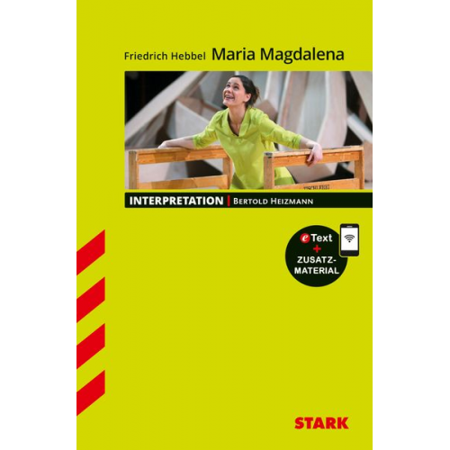 Bertold Heizmann - STARK Interpretationen Deutsch - Maria Magdalena