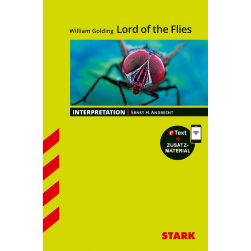 Ernst H. Andrecht - STARK Interpretationen Englisch - William Golding: Lord of the Flies