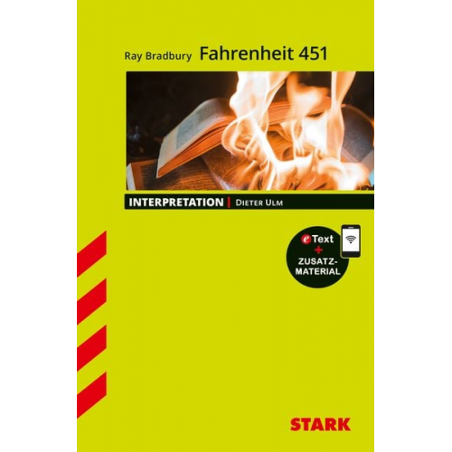 Dieter Ulm - STARK Interpretationen - Ray Bradbury: Fahrenheit 451