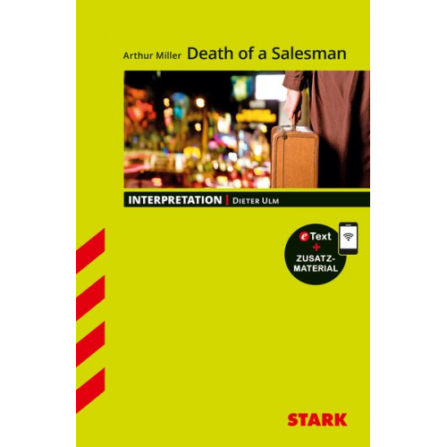 Dieter Ulm - STARK Interpretationen Englisch - Arthur Miller: Death