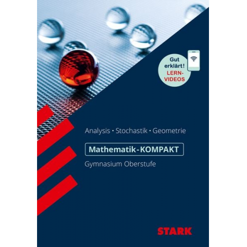 Alfred Müller - STARK Mathematik-KOMPAKT Gymnasium - Kompendium Oberstufe