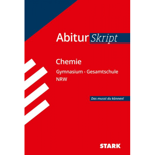 Jean Marc Orth Thomas Gerl Christoph Maulbetsch - STARK AbiturSkript - Chemie - NRW