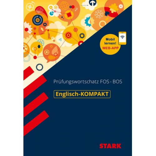 Rainer Jacob - STARK Englisch-KOMPAKT Prüfungswortschatz FOS/BOS