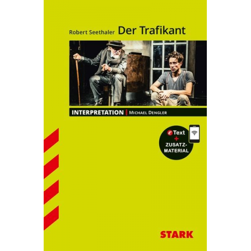 Michael Dengler - STARK Interpretationen Deutsch - Robert Seethaler: Der Trafikant