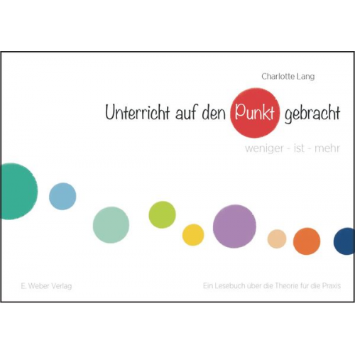 Charlotte Lang - Unterricht - auf den Punkt gebracht