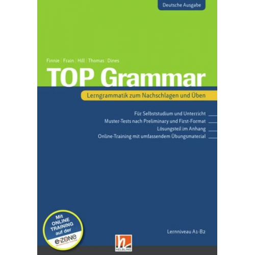 Rachel Finnie Carol Frain David A. Hill Karen Thomas Peter Dines - TOP Grammar (Deutsche Ausgabe)