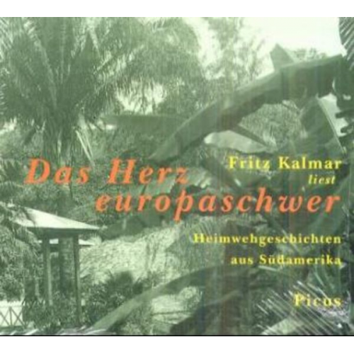 Fritz Kalmar - Das Herz europaschwer