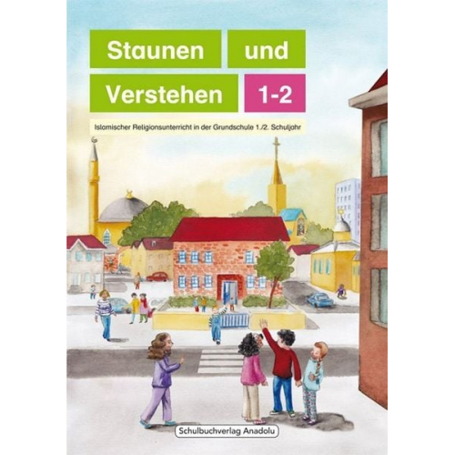 Staunen und Verstehen - 1./2. Schuljahr, Lesebuch. Band 1-2