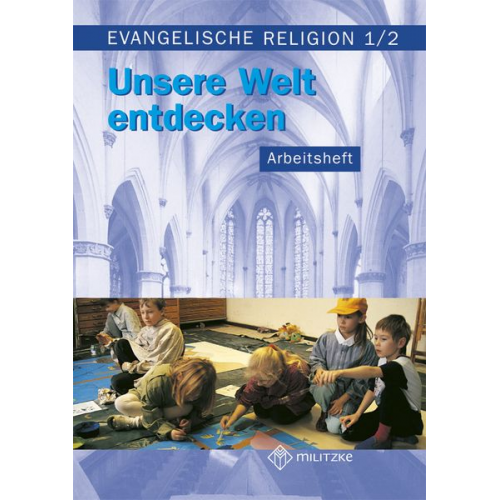 Jana Passler - Evangelische Religion. Klassen 1/2. Arbeitsheft. Mecklenburg-Vorpommern, Sachsen, Sachsen-Anhalt, Thüringen