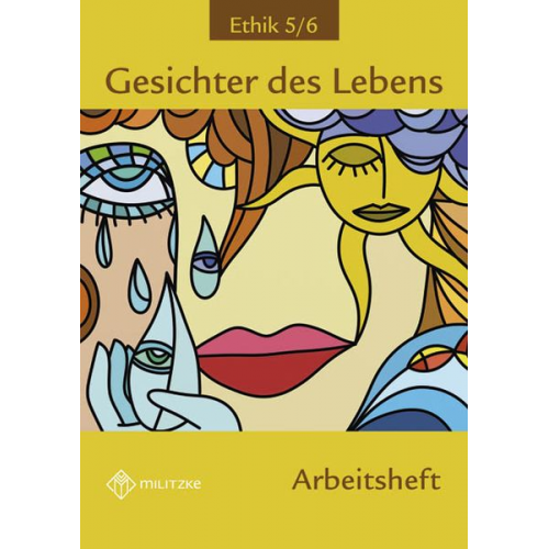 Helge Eisenschmid - Gesichter des Lebens 5/6. Arbeitsheft. Sachsen-Anhalt