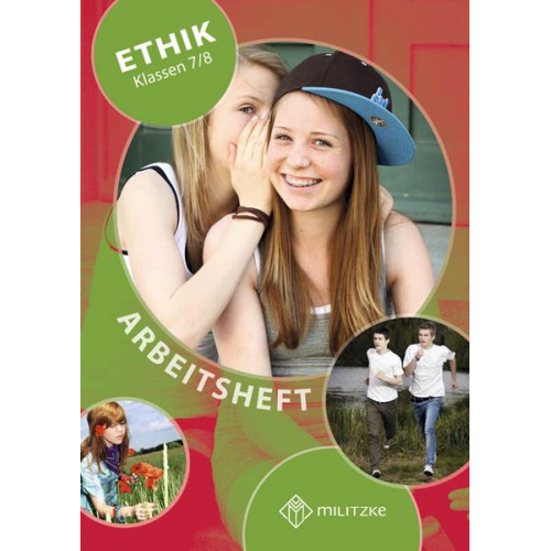 Eveline Luutz - Ethik Klassen 7/8. Arbeitsheft. Landesaugabe Thüringen