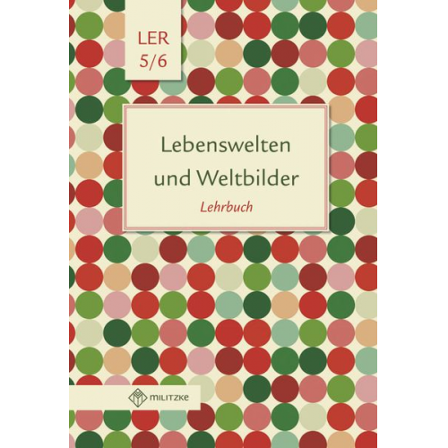 Lebenswelten und Weltbilder. Lehrbuch. Klassen 5/6. Brandenburg