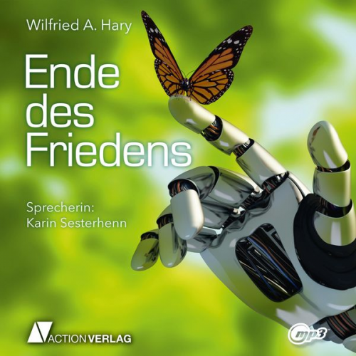 Wilfried A. Hary - Ende des Friedens