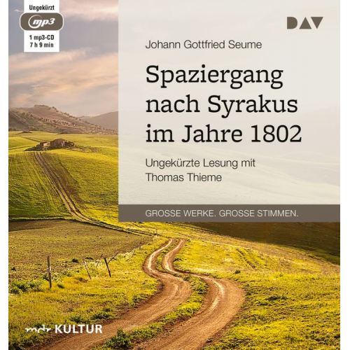 Johann Gottfried Seume - Spaziergang nach Syrakus im Jahre 1802