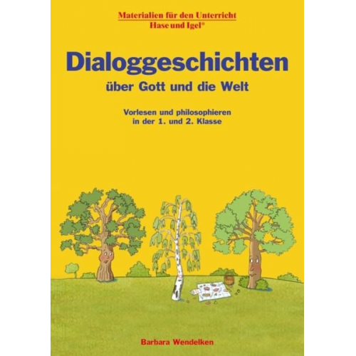 Barbara Wendelken - Dialoggeschichten über Gott und die Welt