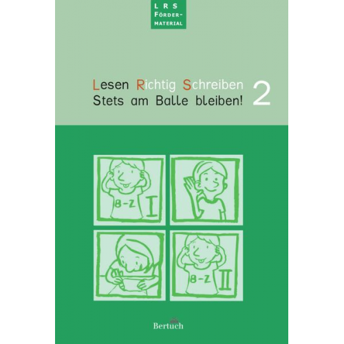 Annett Zilger - Lesen. Richtig Schreiben, Heft 2