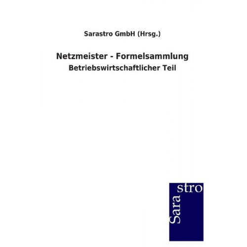 Sarastro GmbH - Netzmeister - Formelsammlung