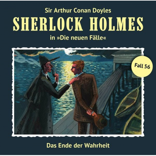 Marc Freund - Sherlock Holmes - neuen Fälle Nr. 56: Das Ende der Wahrheit