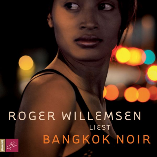 Roger Willemsen - Bangkok Noir