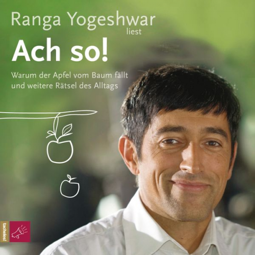 Ranga Yogeshwar - Ach so!