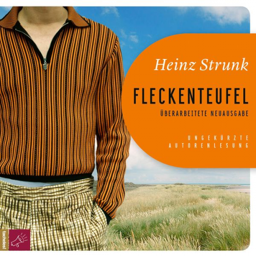 Heinz Strunk - Fleckenteufel