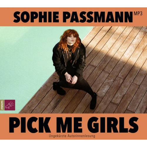 Sophie Passmann - Pick me Girls