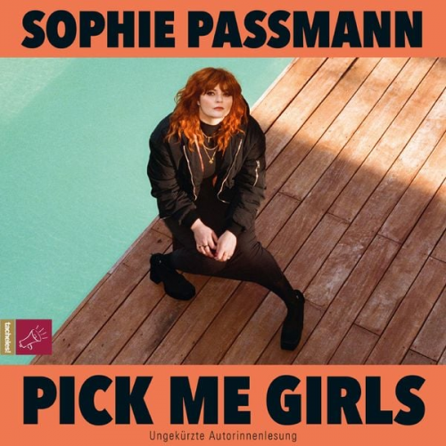 Sophie Passmann - Pick me Girls