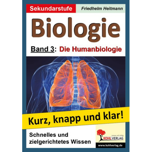 Friedhelm Heitmann Dorle Roleff-Scholz - Biologie 3 - Grundwissen kurz, knapp und klar!