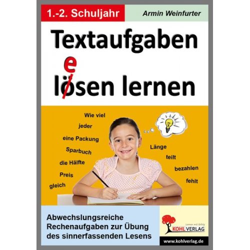 Armin Weinfurter - Textaufgaben l(e)ösen lernen - 1.-2. Schuljahr