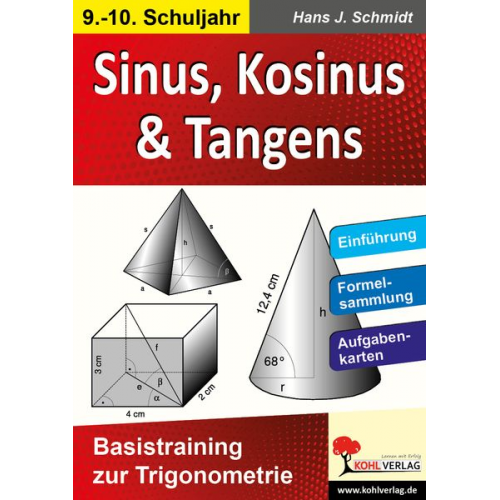 Hans J. Schmidt - Sinus, Kosinus & Tangens Basistraining zur Trigonometrie