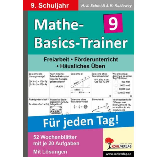 Hans-J. Schmidt Kurt Kaldewey - Mathe-Basics-Trainer / 9. Schuljahr Grundlagentraining für jeden Tag!