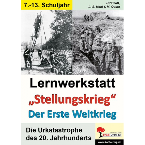 Dirk Witt Moritz Quast - Lernwerkstatt - Der Erste Weltkrieg