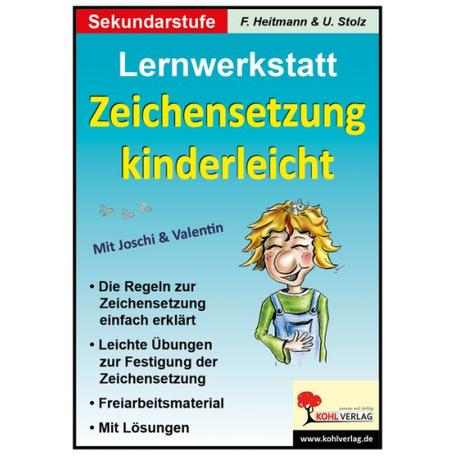 Friedhelm Heitmann Ulrike Stolz - Lernwerkstatt 'Zeichensetzung kinderleicht' / Ausgabe SEK I