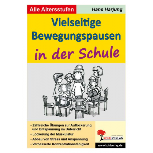 Hans Harjung - Vielseitige Bewegungspausen in der Schule