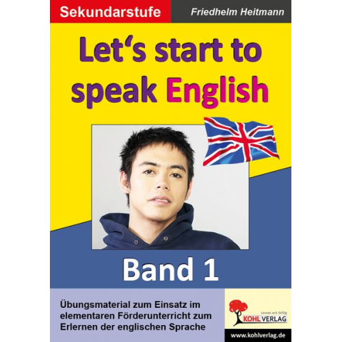 Friedhelm Heitmann - English - quite easy ! 1. Let's start to speak English