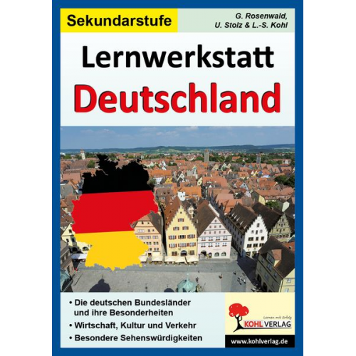 Lynn-Sven Kohl Ulrike Stolz Gabriela Rosenwald - Lernwerkstatt Deutschland (Ausgabe SEK 1) Kopiervorl.