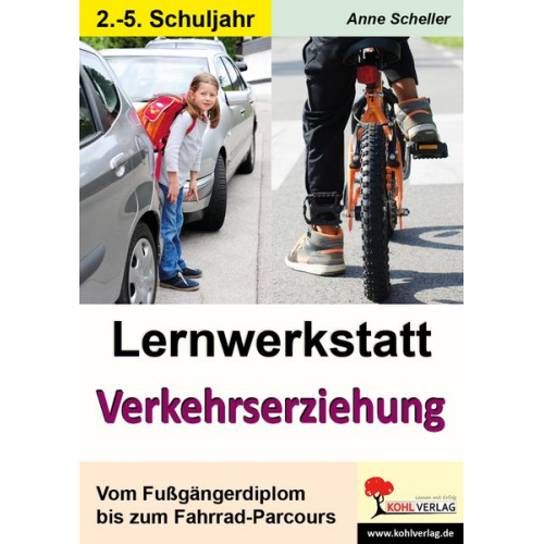 Anne Scheller - Lernwerkstatt Verkehrserziehung