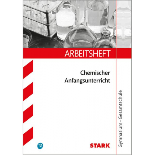 Frauke Schmitz - STARK Arbeitsheft Gymnasium - Chemischer Anfangsunterricht. 7. Klasse