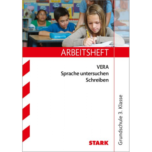 Elina Semmelbauer - Arbeitsheft VERA Grundschule - Deutsch Sprache untersuchen Schreiben 3. Klasse