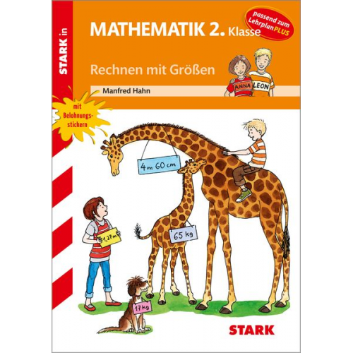 Manfred Hahn - Training Grundschule - Mathematik Rechnen mit Größen 2. Klasse
